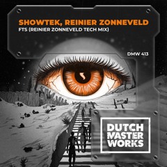 Showtek, Reinier Zonneveld - FTS (Reinier Zonneveld Tech Mix)