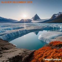 Glacier December 2023 Progressive House Mix Set