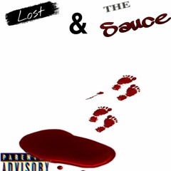 Lost In The Sauce