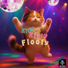 Kitty Kitty Floofy