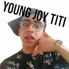 YOUNG JOY TITI ( god it wrong )