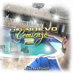 UN NUEVO COMIENZO 2.0 - MIXED BY JHOANY MUÑOZ.WAV