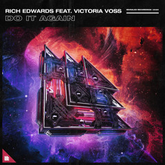 Rich Edwards feat. Victoria Voss - Do It Again (Radio Edit)