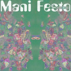 Mani Festo - Grass Snake