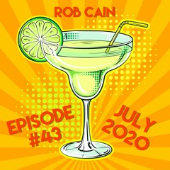 Rob Cain - Episode #43 - July 2020