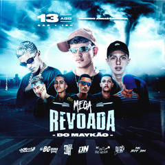MEGA REVOADA DO MAYKAO “PICZIN LIGHT”