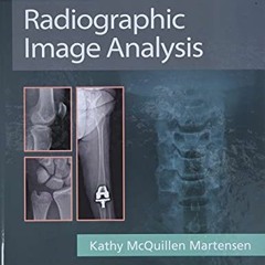 [Access] [KINDLE PDF EBOOK EPUB] Radiographic Image Analysis by  Kathy Mcquillen Martensen 📂