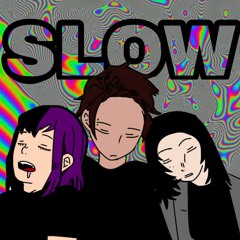 Mimy!* - Slow (Feat. c$t, hellxisa)