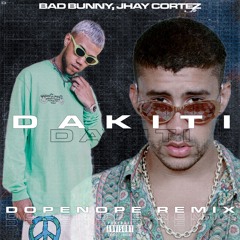 Bad Bunny, Jhay Cortez | DÁKITI (Dopenope Remix)[TECH HOUSE]