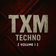 TXM Podcast: Vol. 1