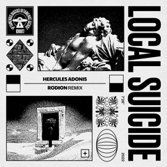 PREMIERE : Local Suicide - Hercules Adonis (Rodion Remix) (Iptamenos Discos)