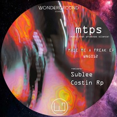 Premiere : Mtps - Escape Mechanism (Sublee Remix) (WNG012)