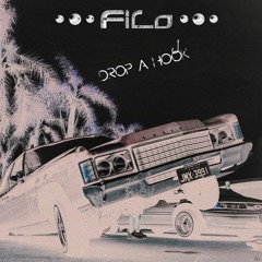 FiLo - Drop A Hook (FREE DL)
