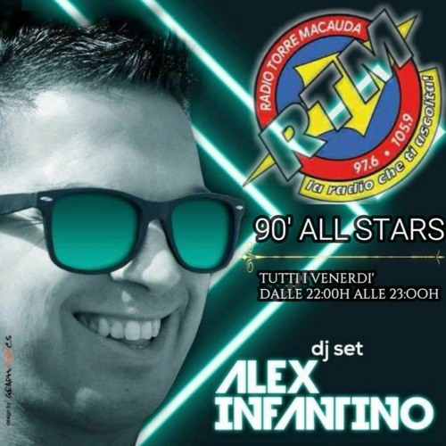 Stream RTM - 90 ALL STARS With ALEX INFANTINO - 30/04/21 by Alex Infantino  | Listen online for free on SoundCloud