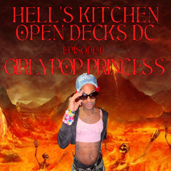 girlypop princess⁽ᴰʲ ˢᵉᵗ⁾ - HELL'S KITCHEN DC [EPISODE II] ♬♫ // 01.23.25
