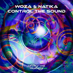WoZa & Natika - Control the Sound (Original Mix)