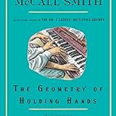 > The Geometry of Holding Hands: An Isabel Dalhousie Novel (13) (Isabel Dalhousie Series)  EBOOK