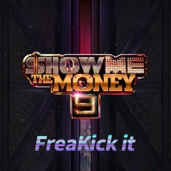 [SMTM9] Freak 완전판 'FreaKick It' - 조순영 X 이기욱 X 스카이민혁 X 릴보이 X 원슈타인 X 칠린호미
