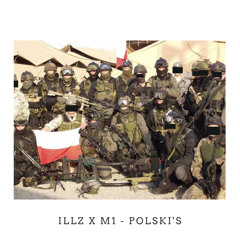 Illz x M1 - Polski’s