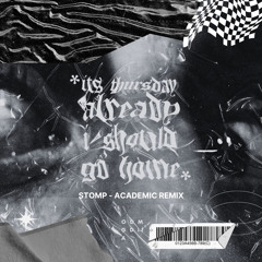 Stomp (Academic Remix)