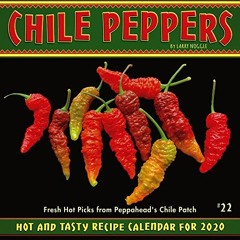 Open PDF Chile Peppers 2020 Wall Calendar by  Larry Noggle