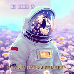 Dj Eddie A Feat Brandi S - THE ONE THAT MAKES ME REAL