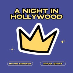 A Night In Hollywood (Slowed)