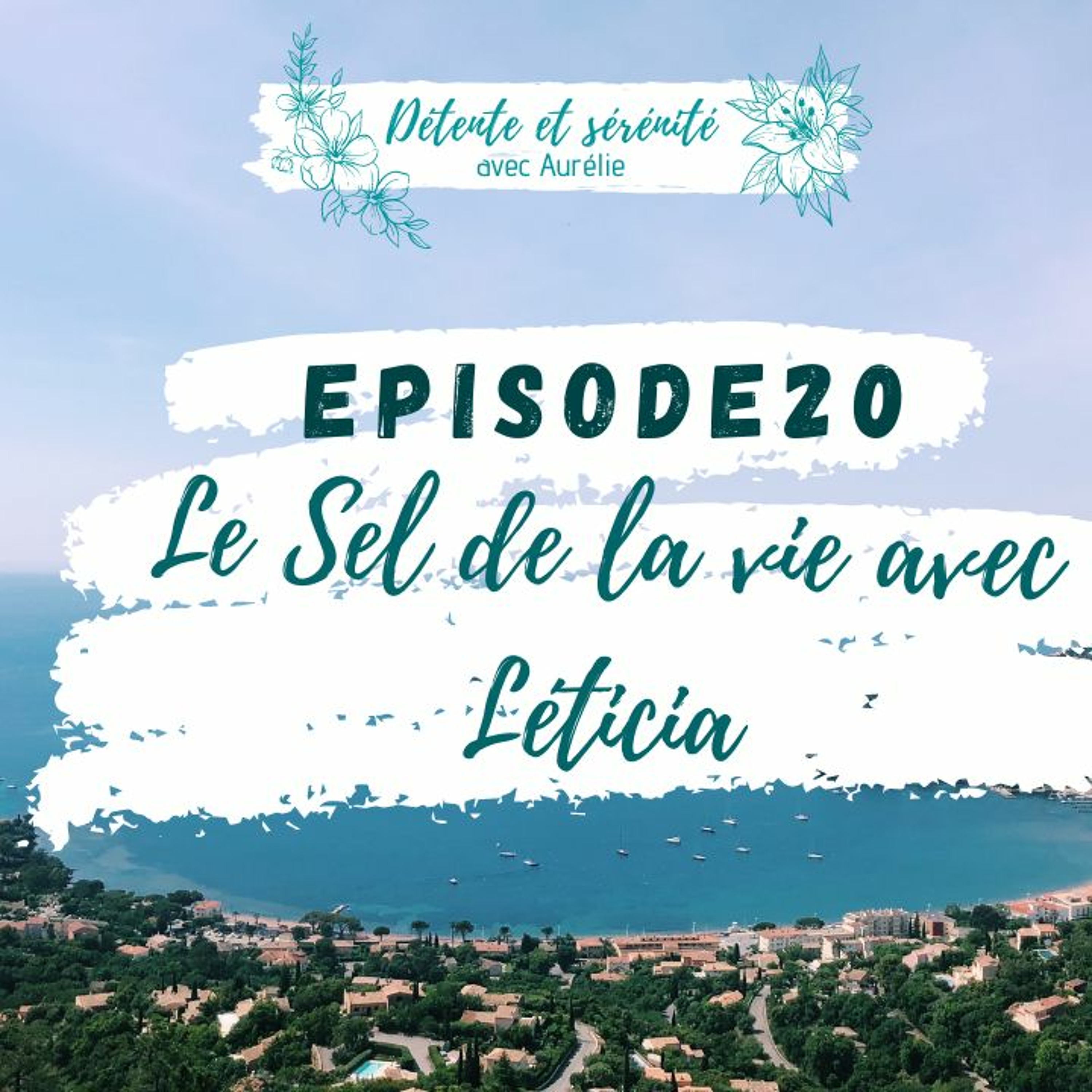 Le Sel de la Vie Podcast