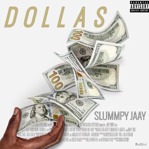 Dollas - Slummpy Jaay