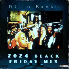 2024 Black Friday Mix | GNX | Morayo | New Music Friday