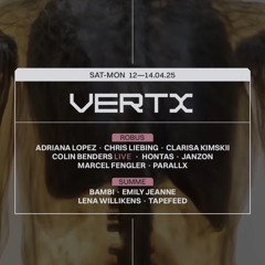 Hontas @ VERTX, RSO.BERLIN, April 13th 2025