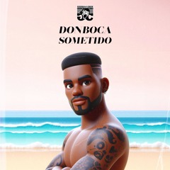 Donboca - Sometido