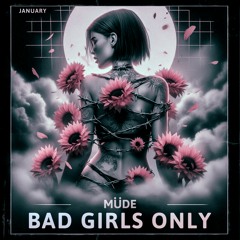 BAD GIRLS ONLY MIXTAPE
