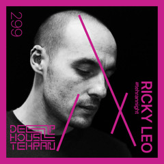 Tehran Night #299 Ricky Leo (Vinyl Only)