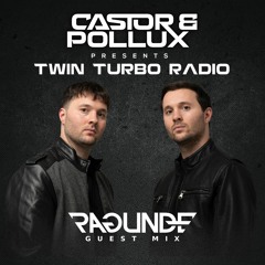 Twin Turbo Radio Ep. 47 (Ragunde Guest Mix)