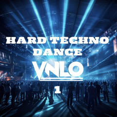 Hard Techno Dance Mix 1 - VNLO