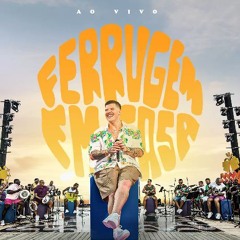 Ferrugem - Será Que É Amor  Agora Viu Que Me Perdeu E Chora  Trilha Do Amor (Ferrugem Em Casa)