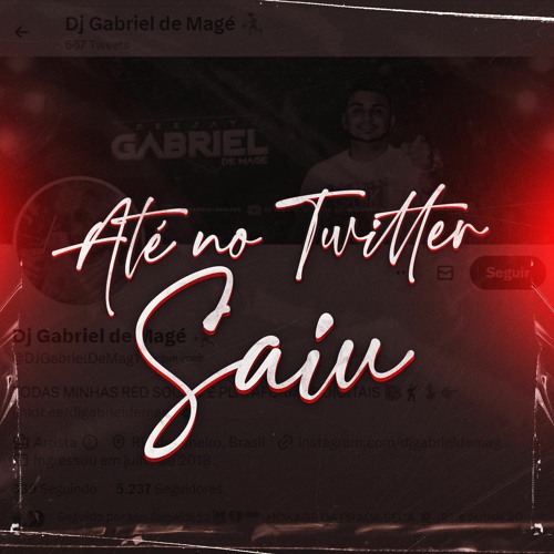 @@ MC LUAN - ATE NO TWITER SAIU (( DJS LUAN O BRABO & GABRIEL DE MAGÉ ))