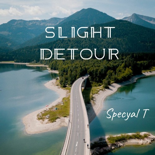 Specyal T - Slight Detour