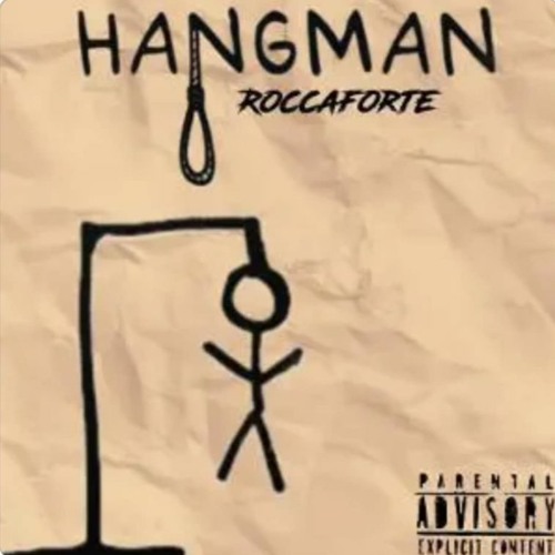 Stream Roccaforte Listen to HANGMAN (2025) playlist online for free