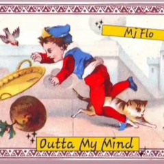 Outta My Mind