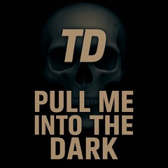 Pull me into the dark - Hardcore Mini Mix