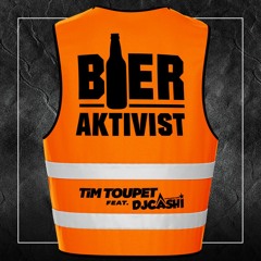 Tim Toupet feat. DJ Cashi - Bieraktivist (Lumanic Hardstyle Bootleg)