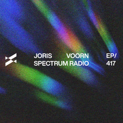 Spectrum Radio 417 by JORIS VOORN | Live from Buenos Aires, Argentina