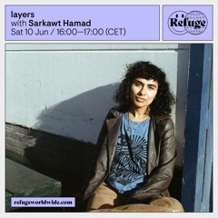 Sarkawt Hamad | Refuge Worldwide | 10.06.2023