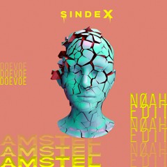 Doevoe - Amstel (NØAH Edit)