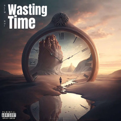 $lxme- Wasting Time Ft.(Rui)