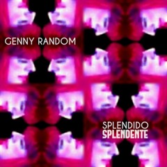 Splendido (Splendente)feat. Grandefiume