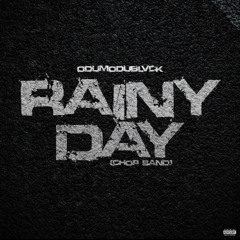 Odumodublvck Rainy Day - Chop Sand