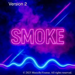 Smoke (Version 2)